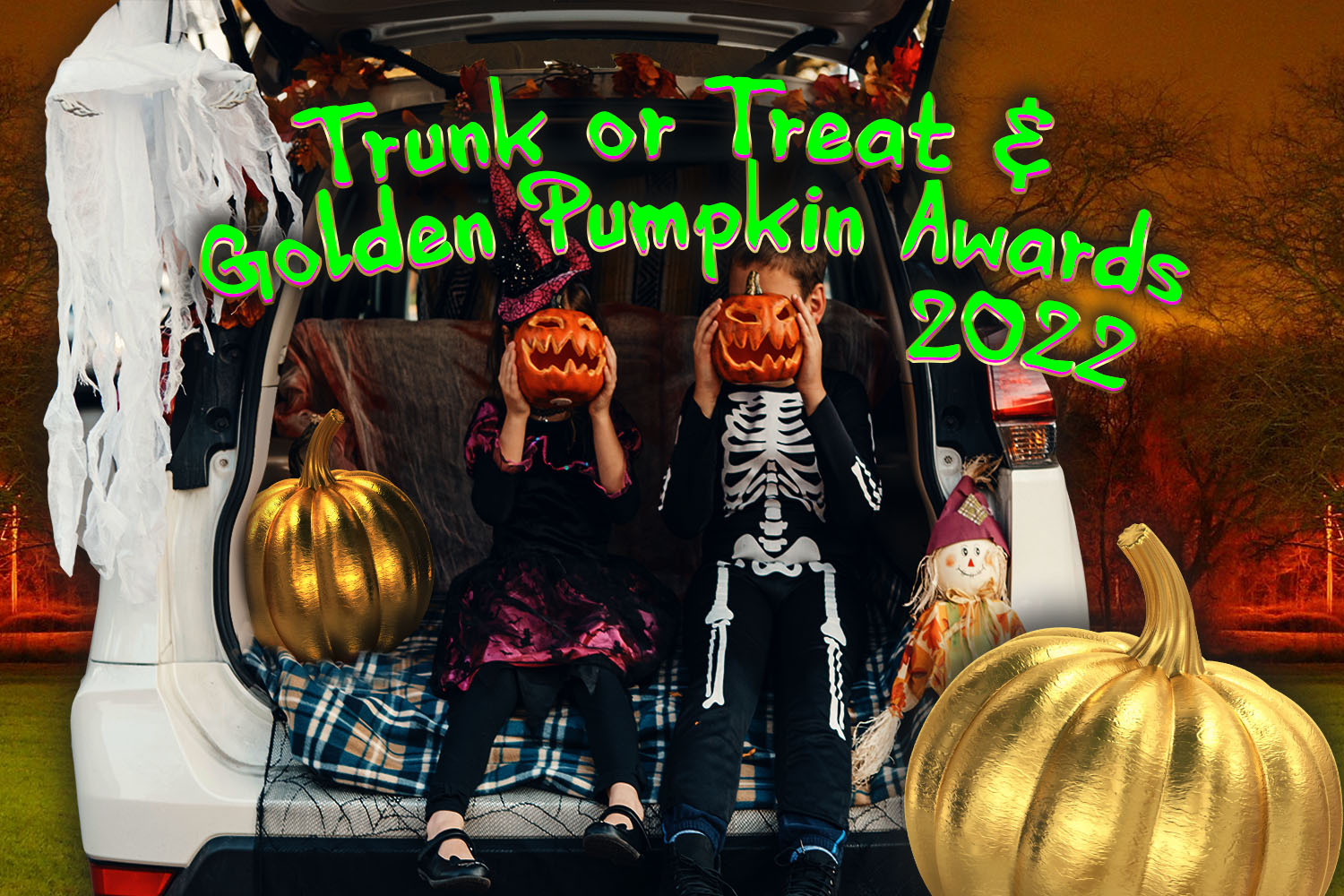 2022 Trunk or Treat and Golden Pumpkin Awards!